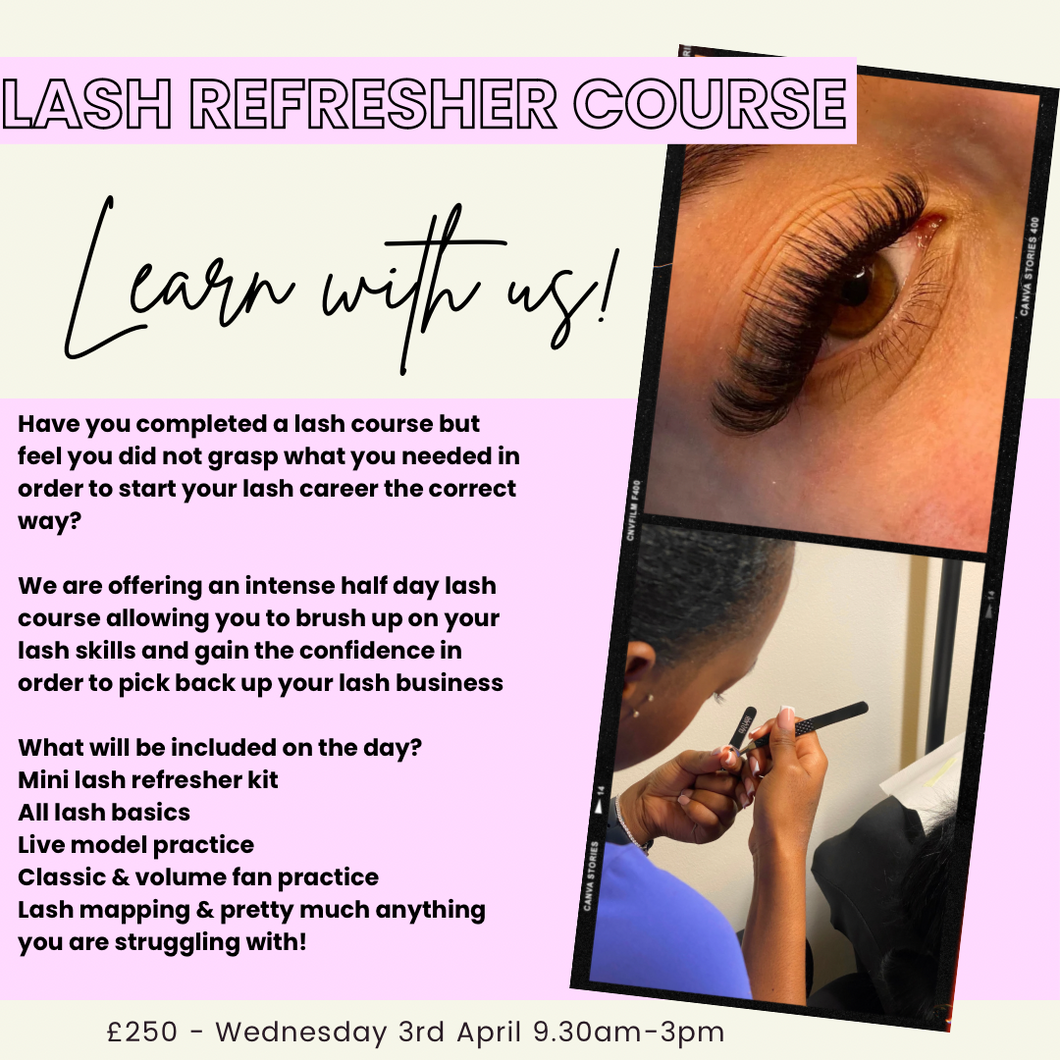 Lash Refresher Course